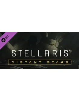 Stellaris: Distant Stars Story Pack DLC - STEAM RU