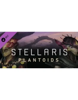 Stellaris: Plantoids Species Pack DLC - STEAM RU