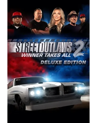 Street Outlaws 2 Winner Takes All Deluxe Xbox активация