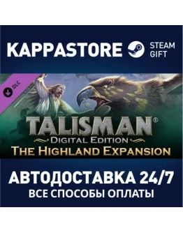 Talisman - The Highland Expansion DLCSteam RU Talisman - The Highland Expansion DLCSteam RU
