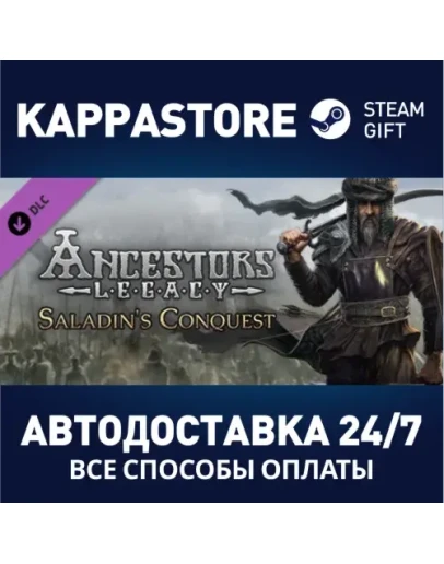 Ancestors Legacy - Saladin's Conquest DLCSteam RU
