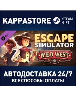 Escape Simulator: Wild West DLCАВТОДОСТАВКА Steam