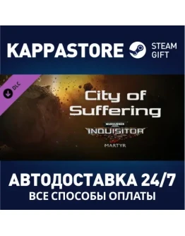 Warhammer 40,000: Inquisitor - Martyr - City of Sufferi