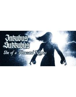 Inkubus Sukkubus - She of a Thousand Names STEAM KEY