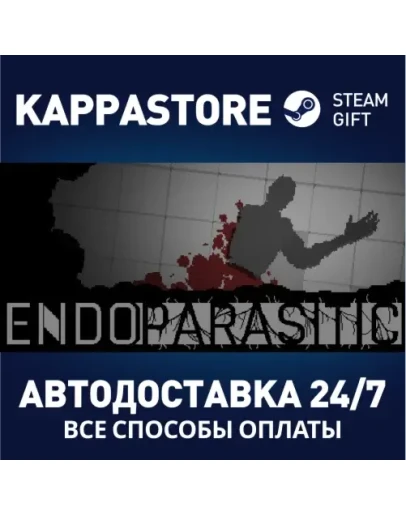 EndoparasiticАВТОДОСТАВКА Steam Россия