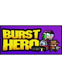 Burst Hero АВТОДОСТАВКА STEAM GIFT РОССИЯ Burst Hero АВТОДОСТАВКА STEAM GIFT РОССИЯ