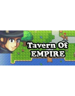 Tavern of EmpireАВТОДОСТАВКА Steam Россия