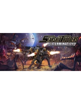 Starship Troopers: Extermination - STEAM GIFT РОССИЯ