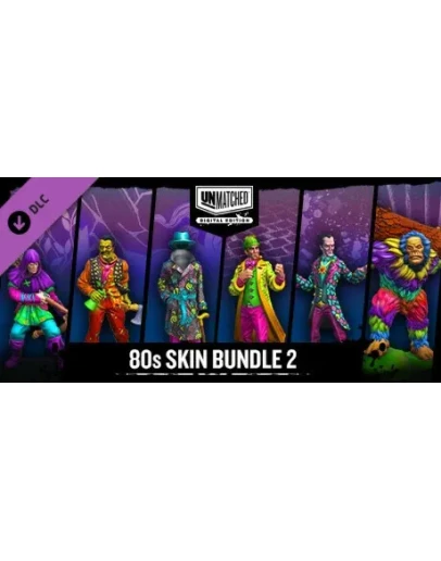Unmatched: Digital Edition - 80x skin set 2