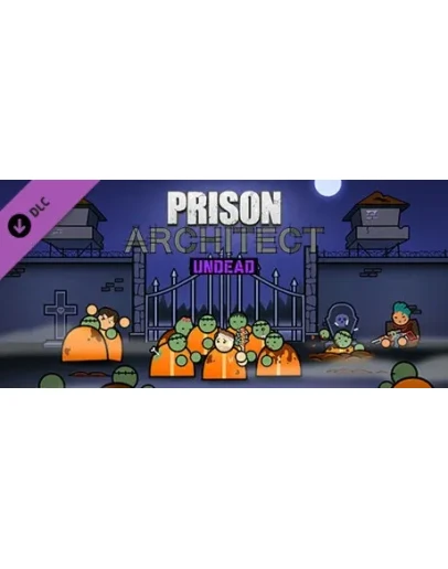 Prison Architect - Undead DLCАВТОДОСТАВКА Steam