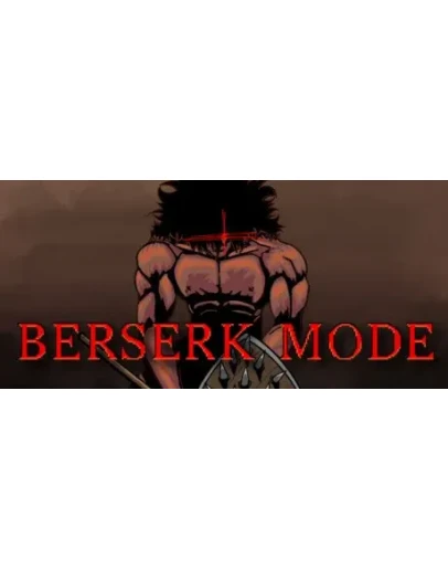 Berserk Mode - STEAM GIFT РОССИЯ