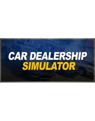 Car Dealership SimulatorАВТОДОСТАВКА Steam Россия