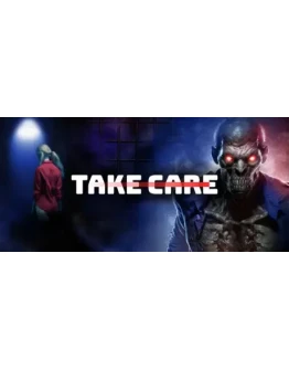 Take Care VR - Zombie Survival Horror Game STEAM KEY