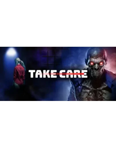 Take Care VR - Zombie Survival Horror Game STEAM KEY