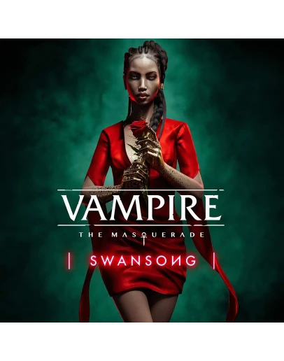 VAMPIRE THE MASQUERADESWANSONG+ВСЕ DLC EPIC GAMES