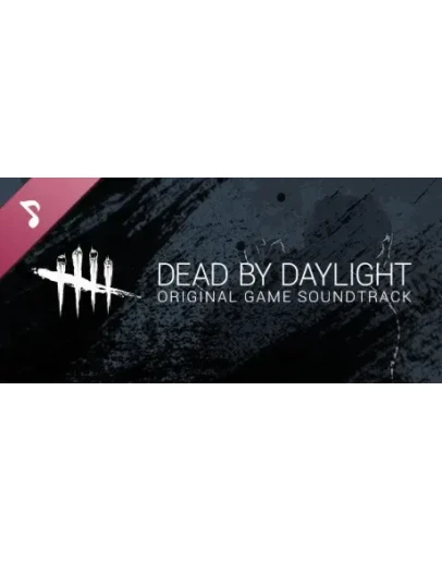 Dead by Daylight: Original Soundtrack DLC - STEAM RU