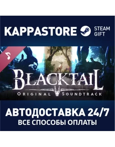 BLACKTAIL Soundtrack DLCАВТОДОСТАВКА Steam Россия