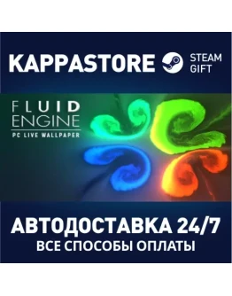 Fluid Engine PC Live WallpaperАВТОДОСТАВКА Steam