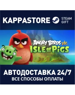 Angry Birds VR: Isle of PigsАВТОДОСТАВКА Steam Россия