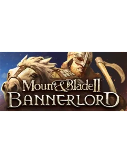 Mount &amp Blade II: Bannerlord steam gift RU