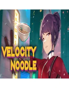 Velocity Noodle (Steam key / Region Free)