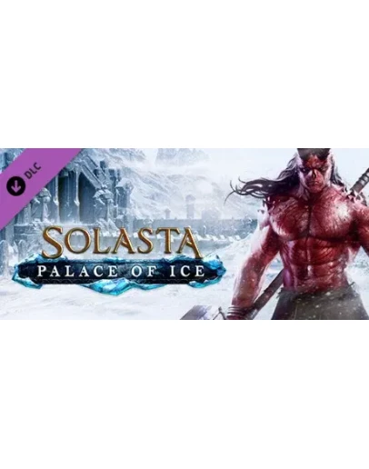 Solasta: Crown of the Magister - Palace of Ice. STEAM