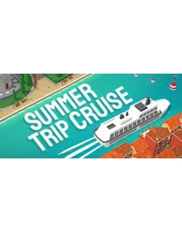 Summer Trip Cruise АВТОДОСТАВКА STEAM GIFT РОССИЯ