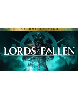 Lords of the Fallen (2023) Deluxe + ПАТЧИ OFFLINE