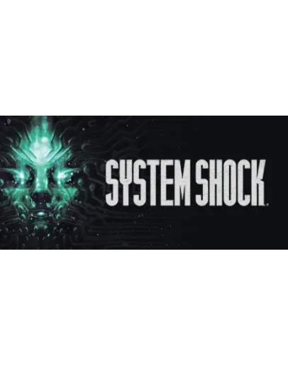 System Shock (2023) + ОБНОВЛЕНИЯ + DLS / STEAM АККАУНТ