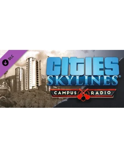 Cities: Skylines - Campus Radio DLC - STEAM RU
