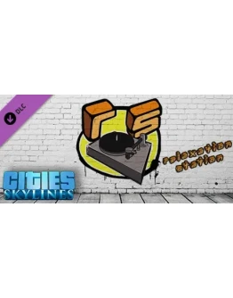 Cities: Skylines - Relaxation Station DLC - STEAM RU
