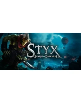Styx Shards of Darkness steam gift RU