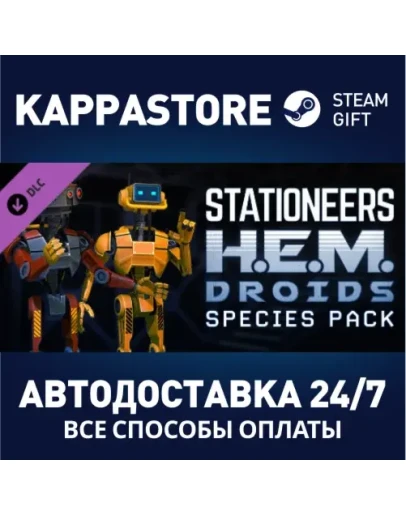 Stationeers: H.E.M Droid Species Pack DLCSteam RU