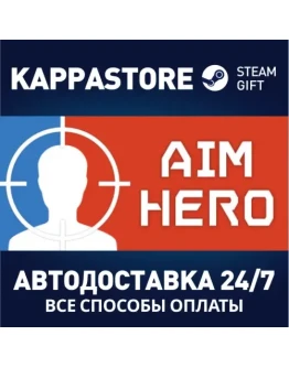 Aim HeroАВТОДОСТАВКА Steam Россия