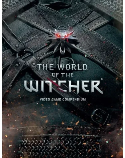 The World of the Witcher The World of the Witcher