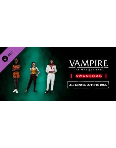 Vampire: The Masquerade - Swansong Alternate Outfits
