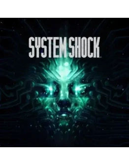 System Shock (2023)STEAMГАРАНТИЯ