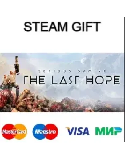 Serious Sam VR The Last Hope steam gift RU
