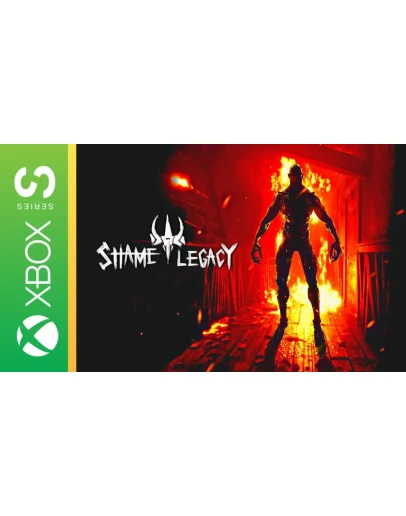 SHAME LEGACY XBOX SERIES XSКЛЮЧ+ПОМОЩЬ