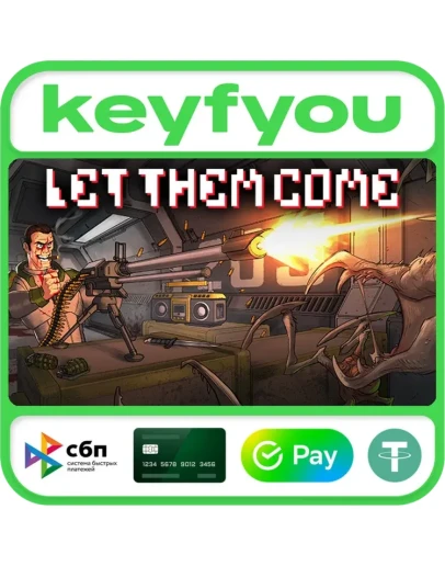 Let Them Come / STEAM GLOBAL КЛЮЧ