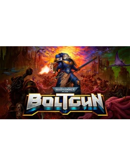 Warhammer 40,000: Boltgun Steam ключ Global