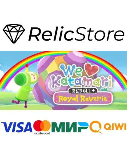 We Love Katamari REROLL+ Royal Reverie - STEAM RU