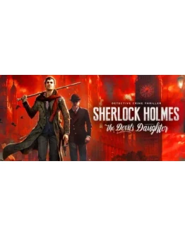 Sherlock Holmes: The Devil's Daughter - STEAM RU