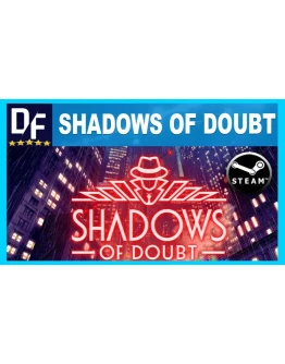 Shadows of Doubt STEAM Аккаунтна 90 дней