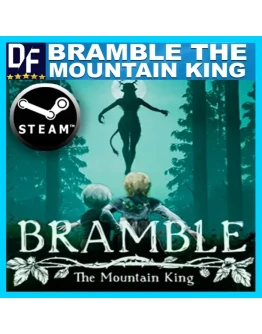 Bramble: The Mountain King STEAM Аккаунт