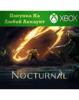 Nocturnal XBOXНа Любой аккаунт