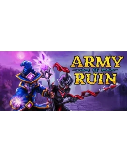 Army of Ruin (Steam Gift Россия)