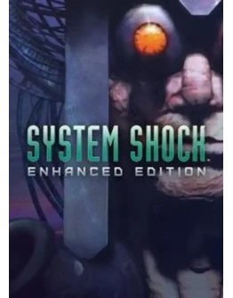 System Shock: Enhanced Edition STEAM КЛЮЧ РФ-Global