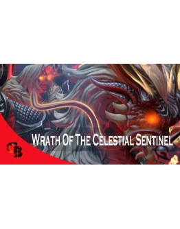 Wrath of the Celestial SentinelCollector's Cache 2021