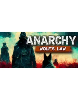 Анархия: Волчьи законы (Steam Gift Россия)